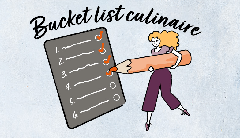Bucket list culinaire