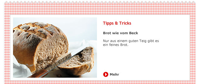 Brot wie vom Beck: Tipps und Tricks 