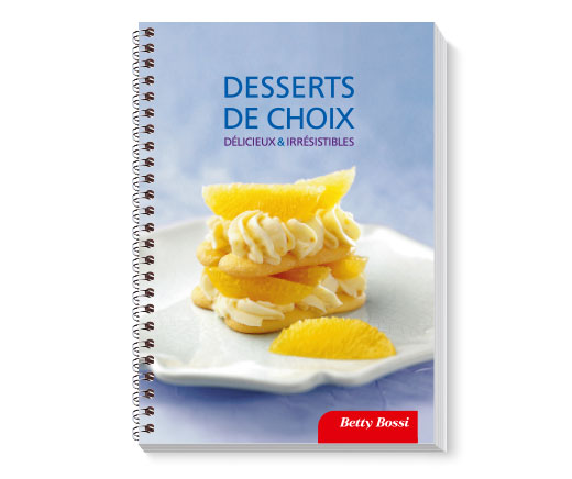 Desserts de choix, livre de cuisine