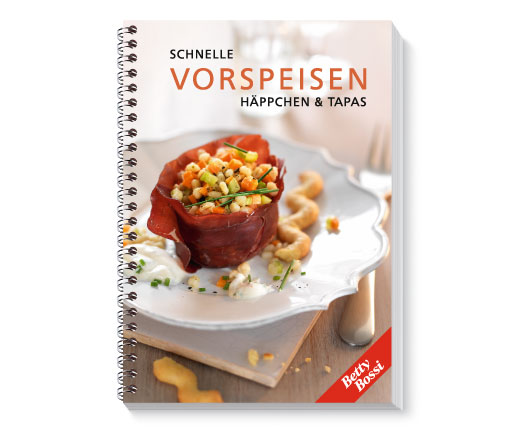 Schnelle Vorspeisen, Häppchen & Tapas, Kochbuch