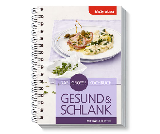 Gesund & Schlank - das grosse Kochbuch, Kochbuch