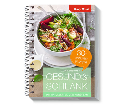 Gesund & Schlank - 30-Minuten-Rezepte, Kochbuch