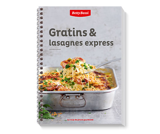 Gratins & lasagnes express, livre de cuisine